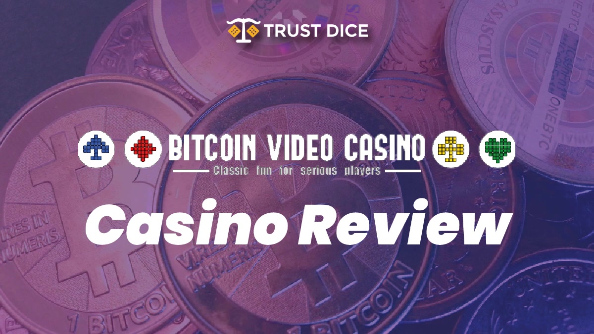 BitcoinVideoCasino.com Review - A Comprehensive Look at a Premier Bitcoin Casino