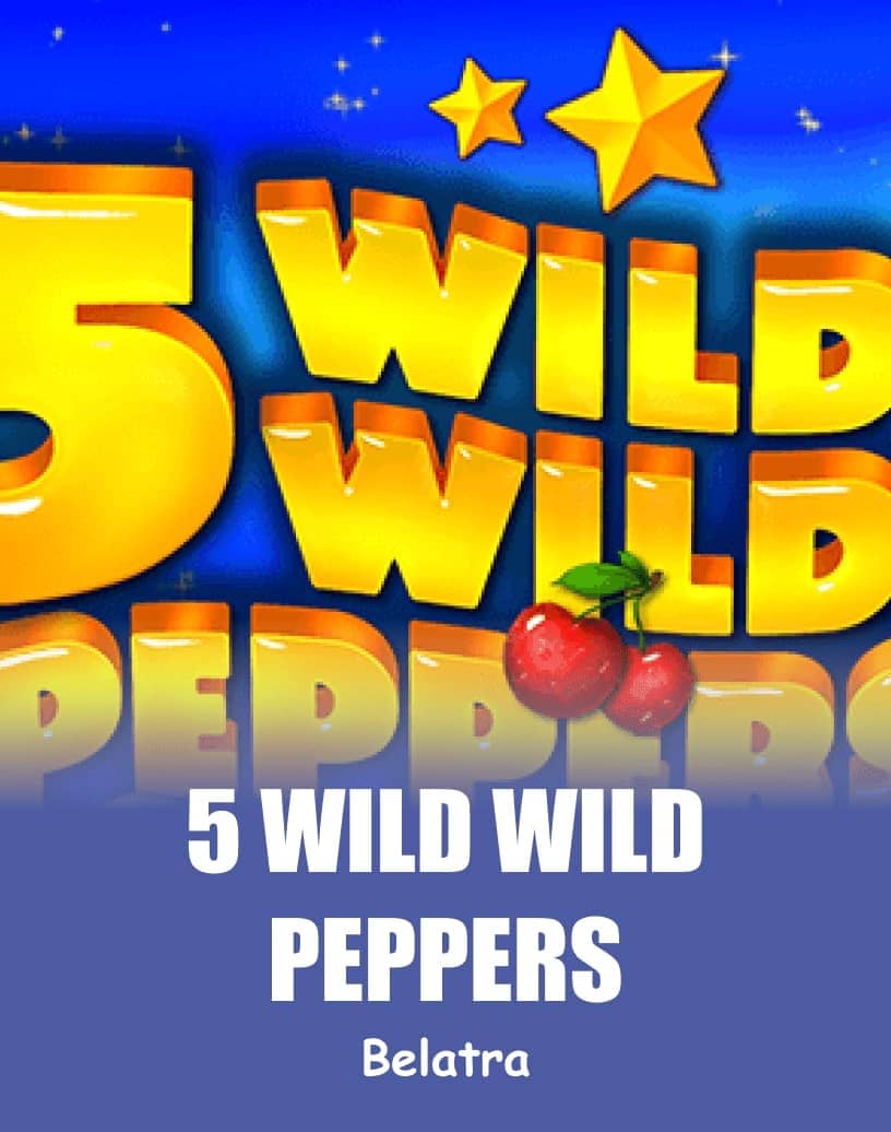 5 Wild Wild Peppers - Free Demo Mode & Play Online