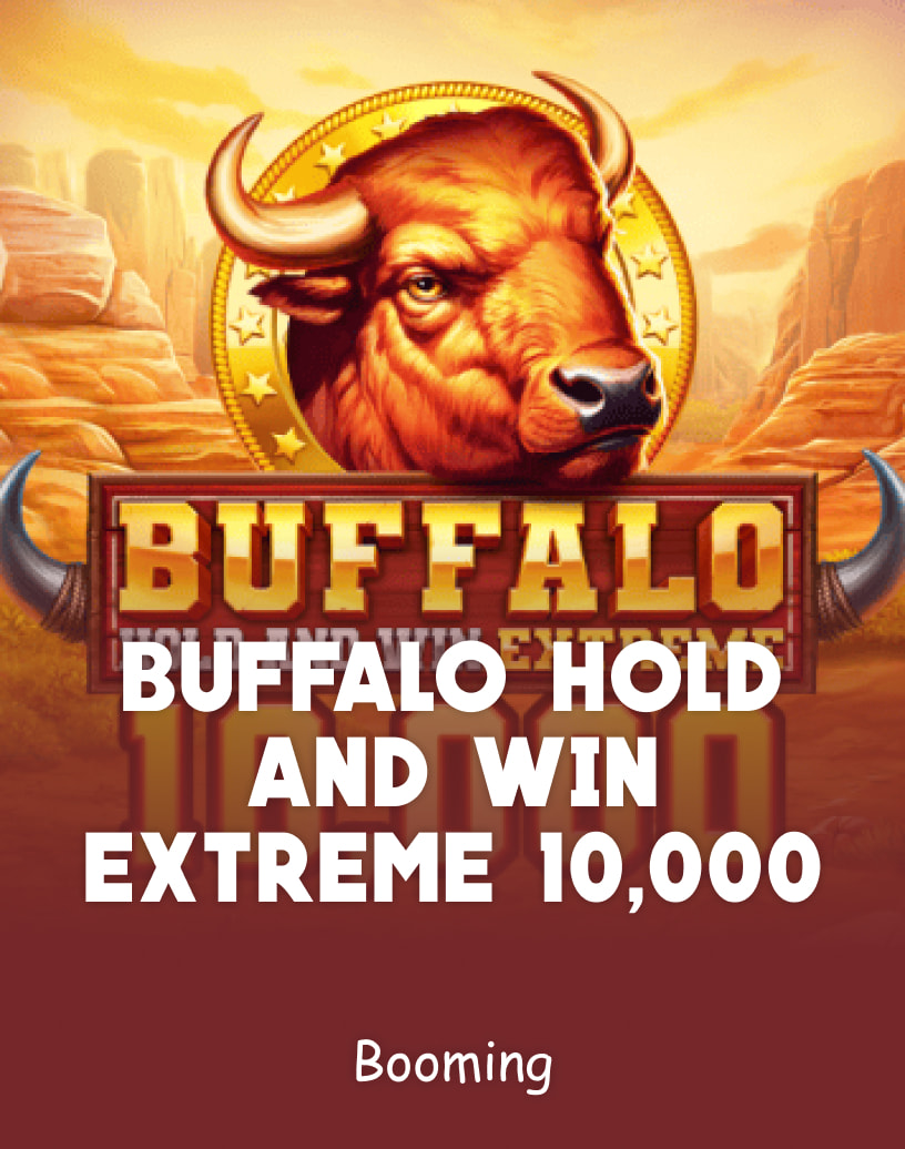 Buffalo Hold and Win Extreme 10 000 - Mode Démo Gratuit & Jouez en Ligne
