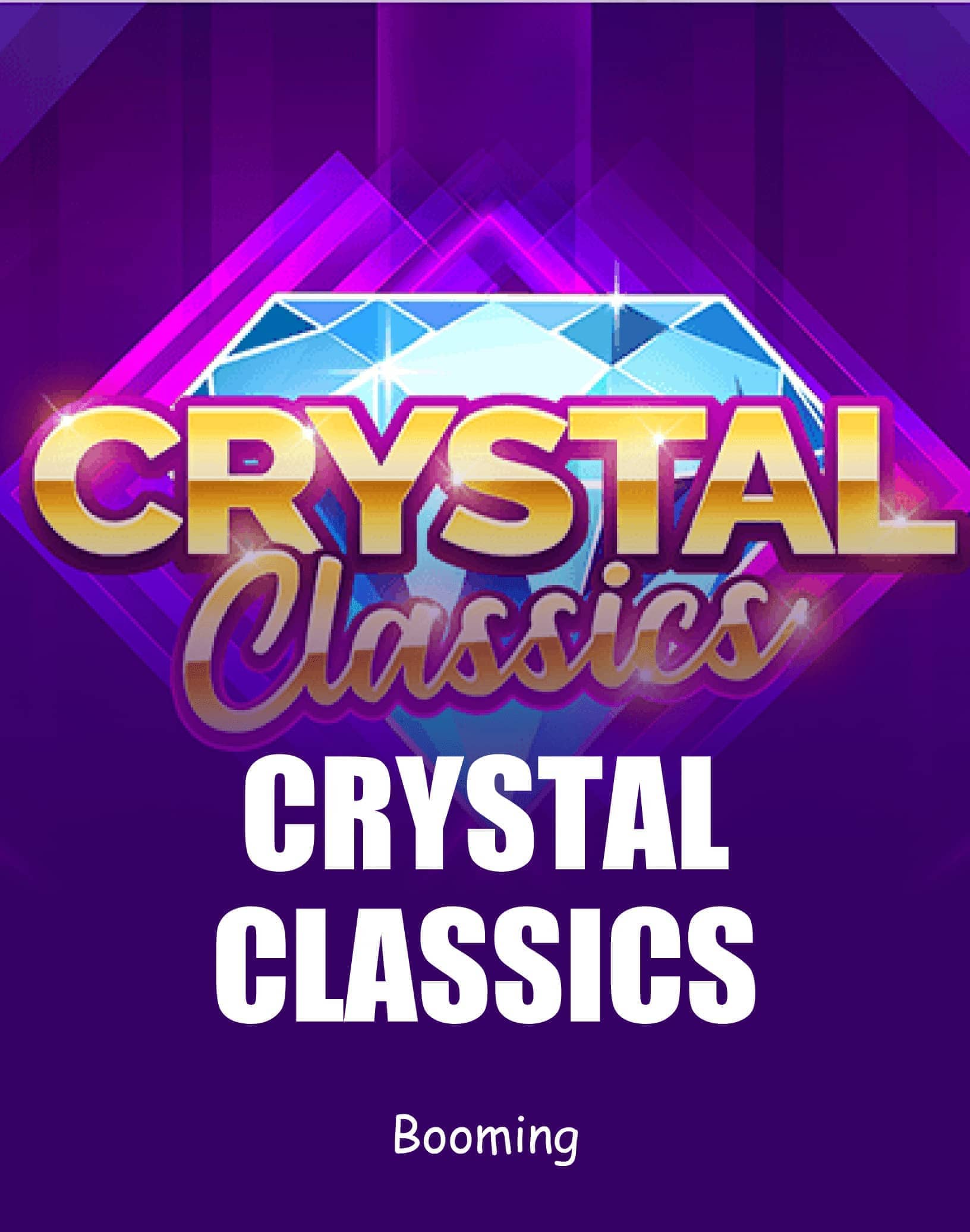 Play Crystal Classics - Free Demo Mode & Play Online