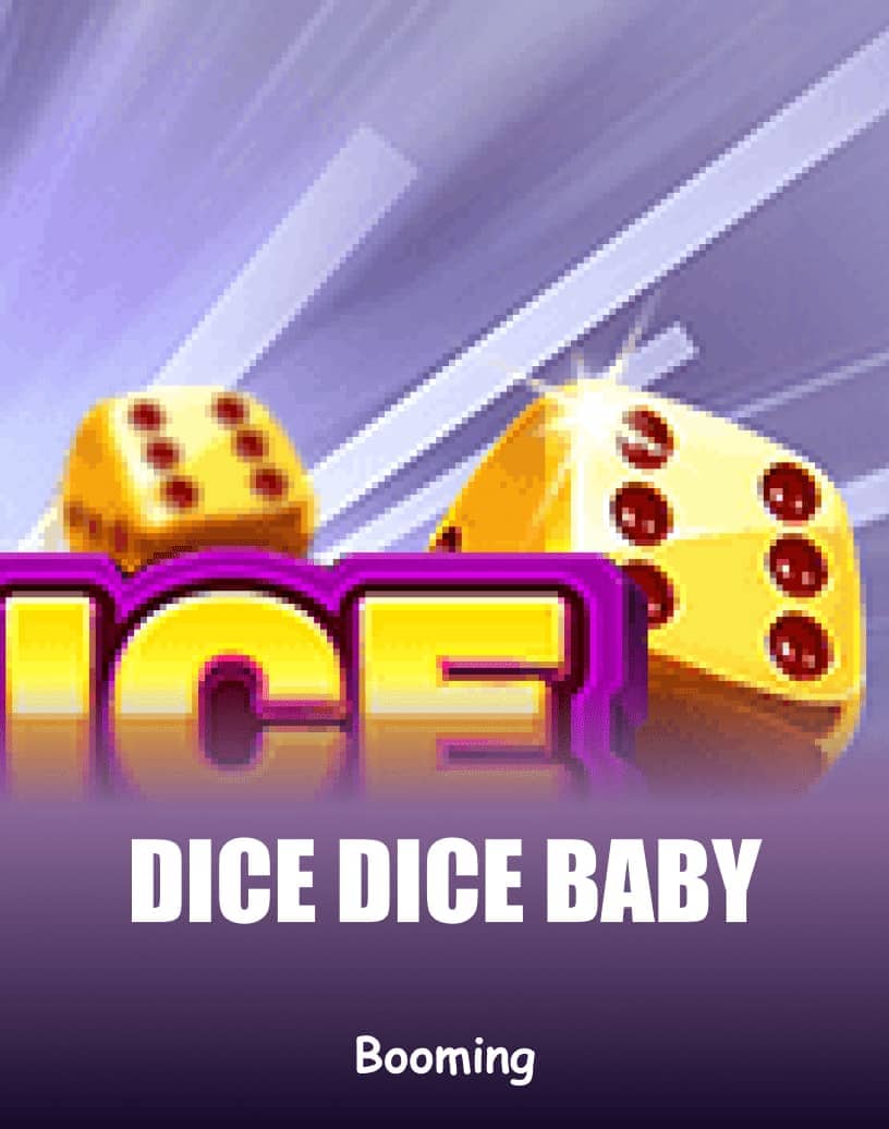 Discover Dice Dice Baby - Free Demo Mode & Play Online