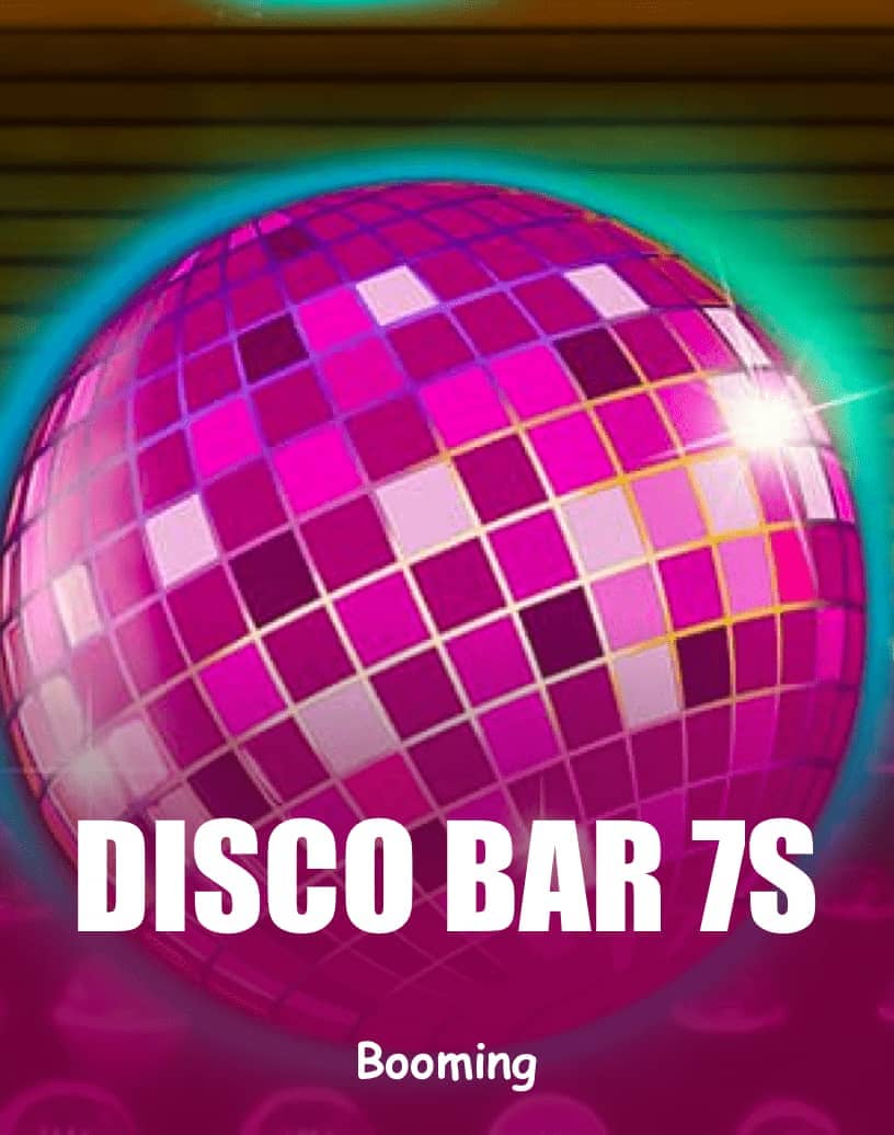 Disco Bar 7s - Mode Démo Gratuit & Jouez en Ligne