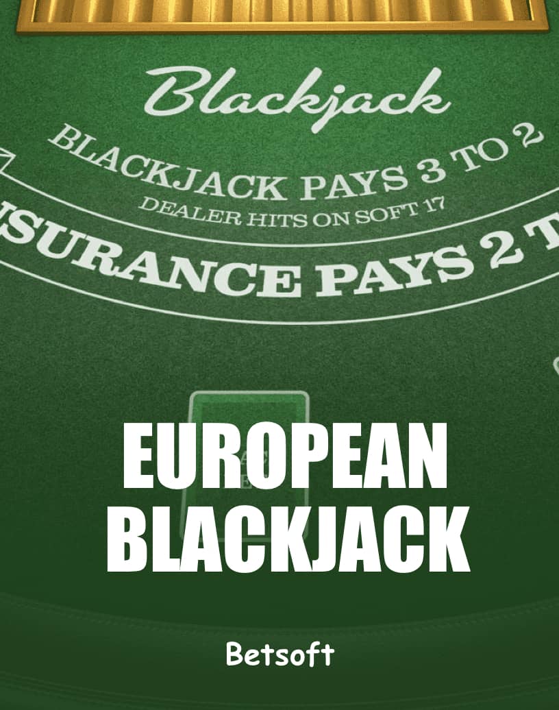 Discover European Blackjack - Free Demo Mode & Play Online