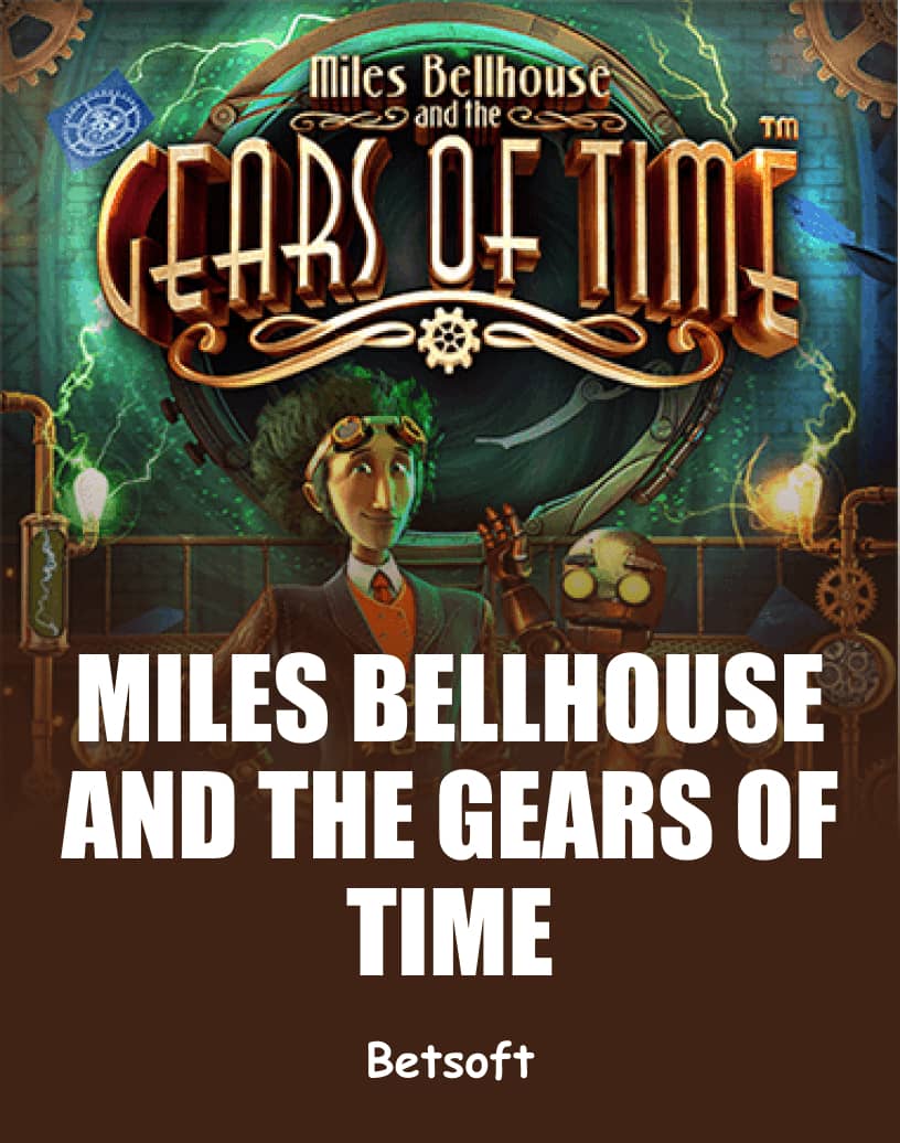 Machine à sous Miles Bellhouse and the Gears of Time - Jouez pour de l'argent réel ou en démo gratuite | TrustDice