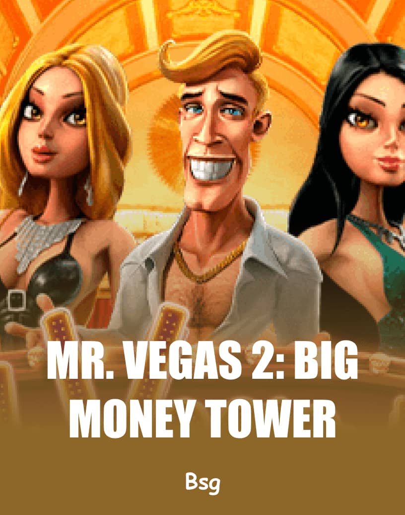 Mr. Vegas 2: Big Money Tower Slot - Play for Real Money or Free Demo | TrustDice