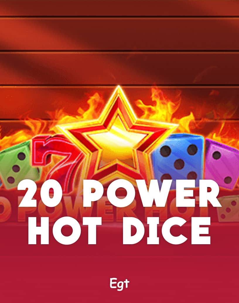 20 Power Hot Dice Slot - Graj na Prawdziwe Pieniądze lub w Darmowe Demo | TrustDice