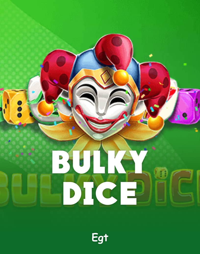 Bulky Dice Slot - Jogue por Dinheiro Real ou em Demo Grátis | TrustDice