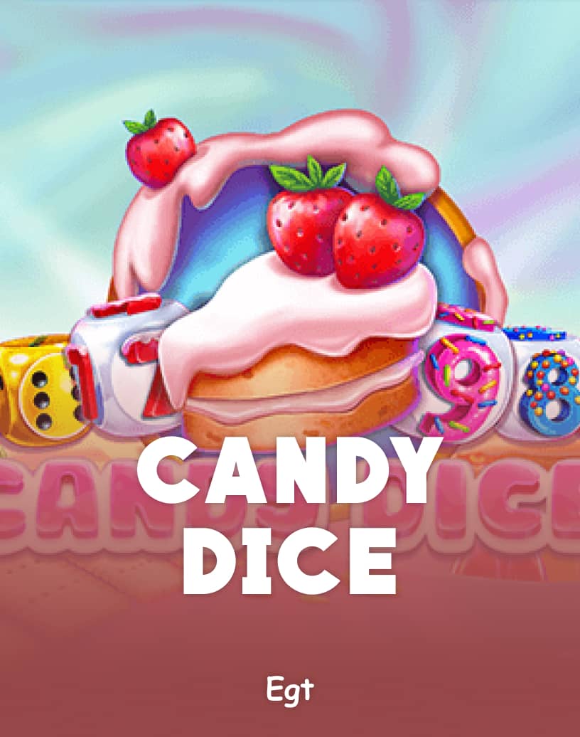 Candy Dice Slot - Play for Real Money or Free Demo | TrustDice
