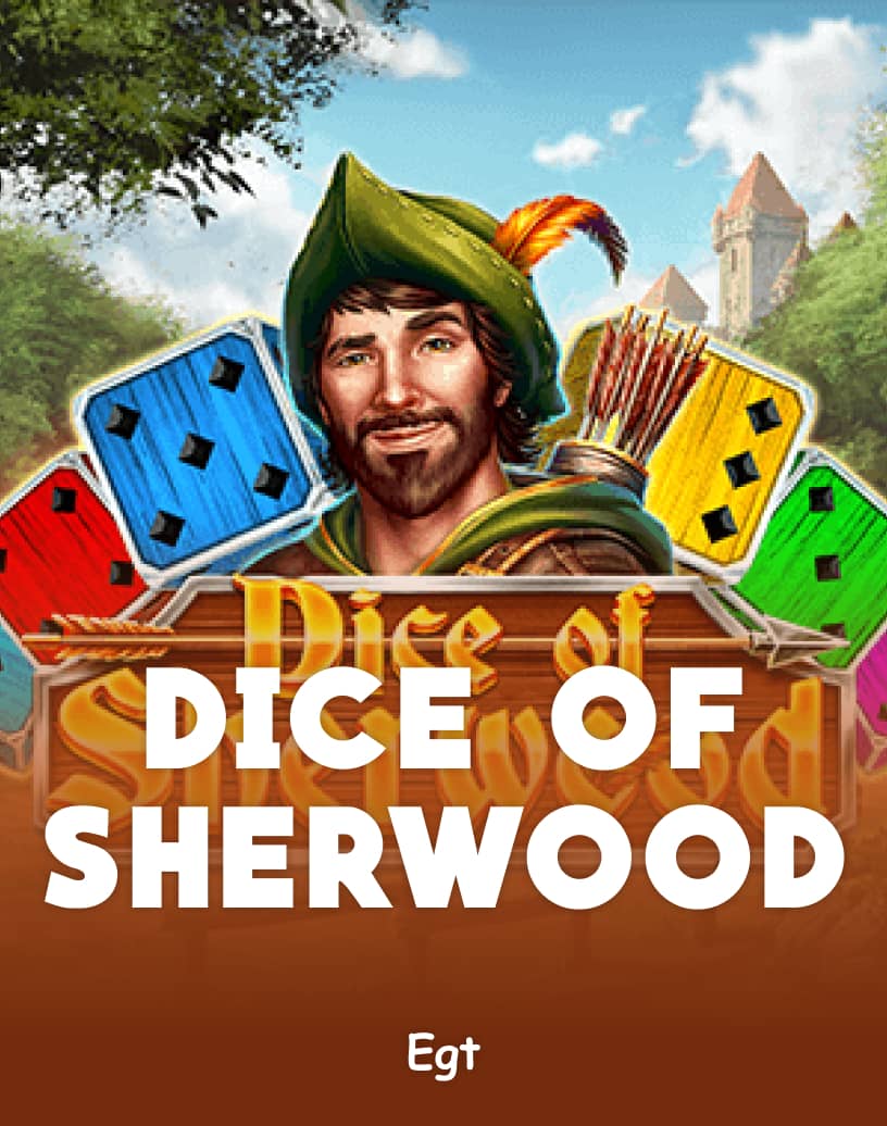 สล็อต Dice of Sherwood - เล่นด้วยเงินจริงหรือทดลองเล่นฟรี | TrustDice