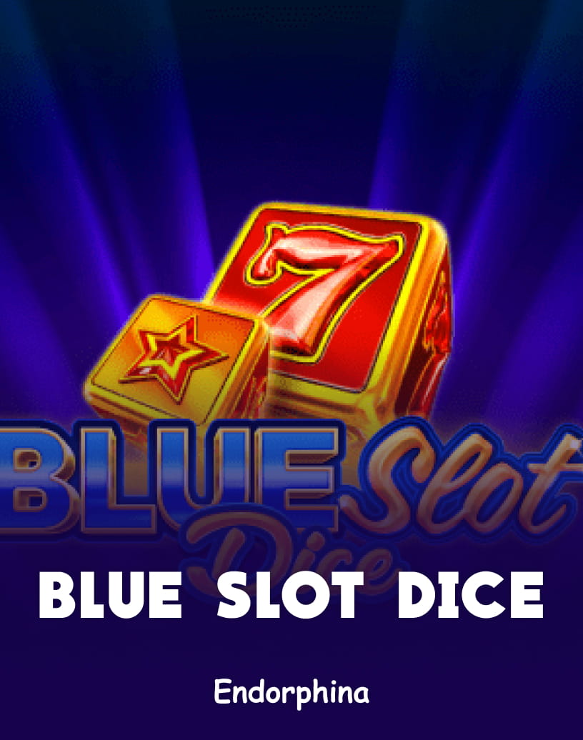 Blue Slot Dice Slot - Gerçek Para veya Ücretsiz Demo Oyna | TrustDice