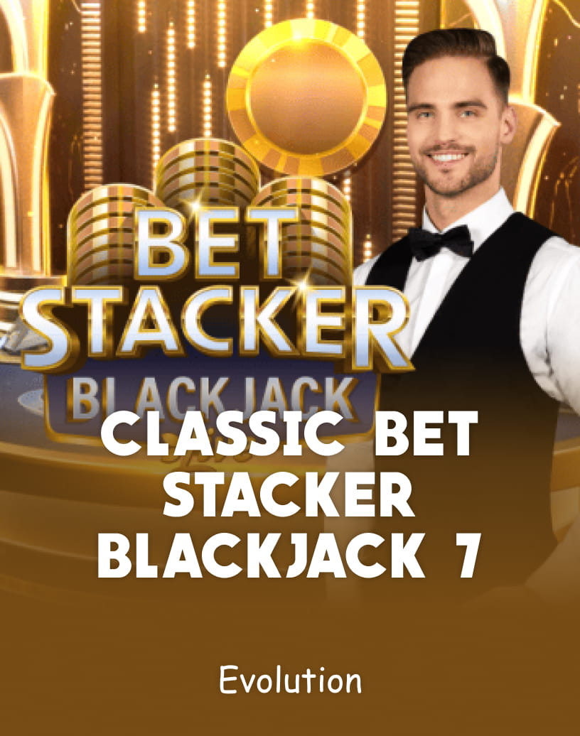 Trò Chơi Classic Bet Stacker Blackjack 7 Lá Bài của Evolution - Chế Độ Demo Miễn Phí & Chơi Trực Tuyến
