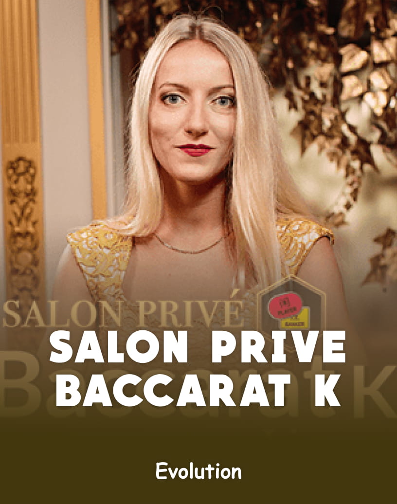 Salon Prive Baccarat K - Free Demo Mode & Play Online