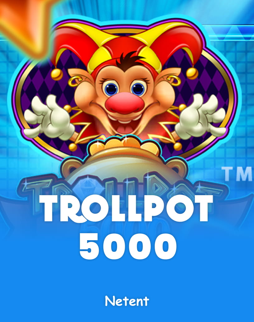 Trollpot 5000 Slot - Joacă pe Bani Reali sau în Demo Gratuit | TrustDice