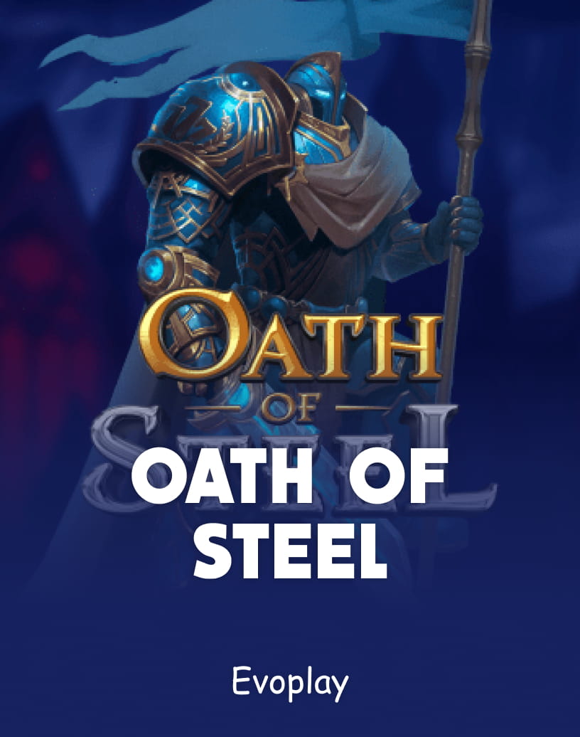 สล็อต Oath Of Steel โดย Evoplay - โหมดเดโม่ฟรี & เล่นออนไลน์