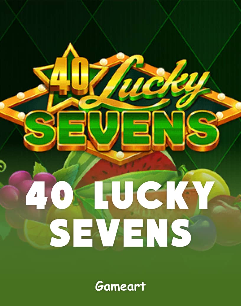 40 Lucky Sevens - Ilmainen demotila & Pelaa verkossa