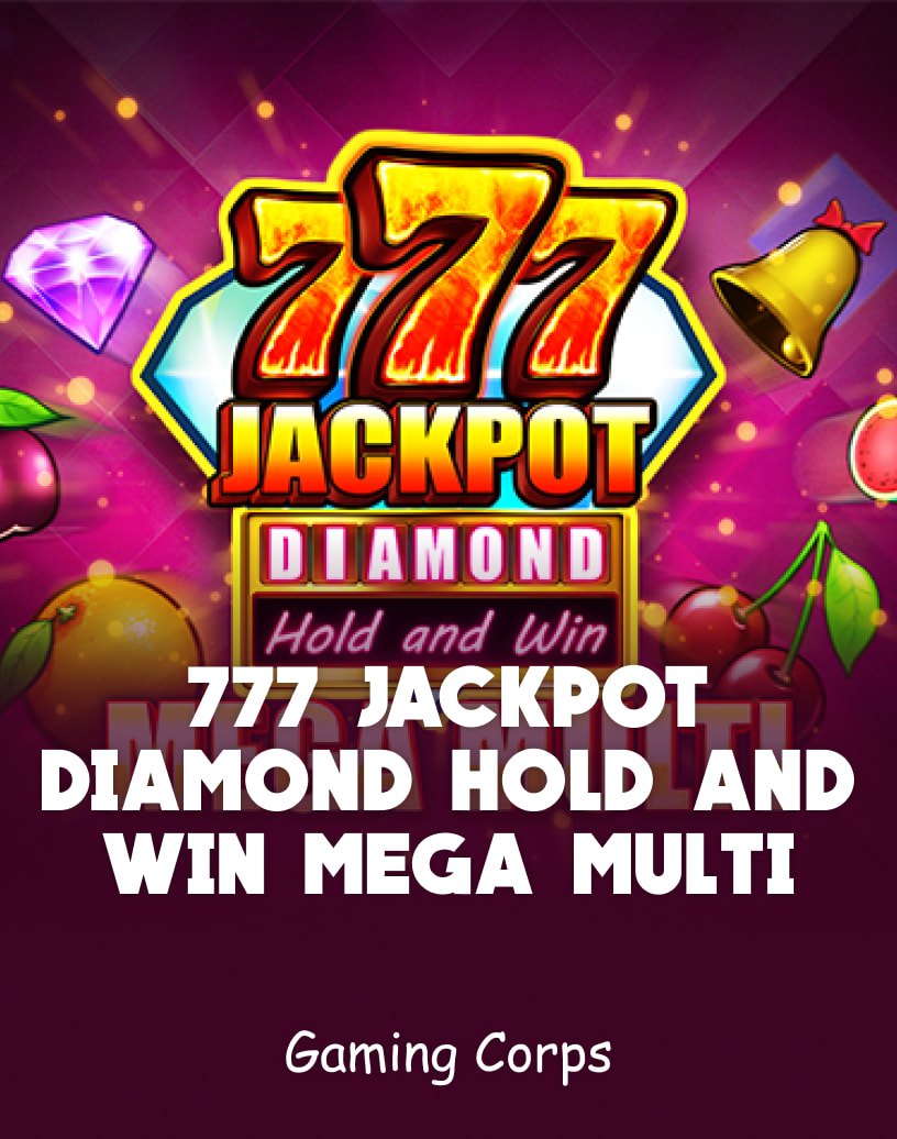 777 Jackpot Diamond Hold And Win Mega Multi Slots od Gamingcorps - Zdarma Demo Režim & Hrajte Online