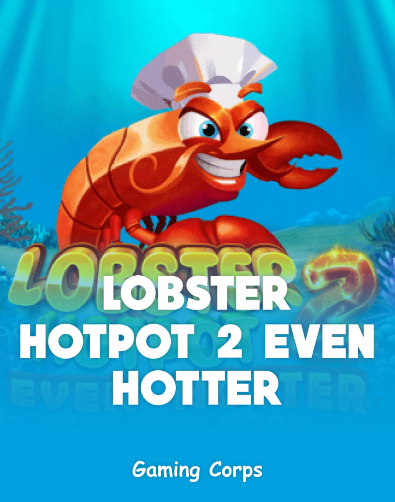 Lobster Hotpot 2 Even Hotter - Free Demo Mode & Play Online