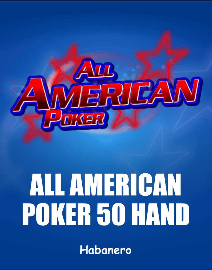 All American Poker 50 Hand - Free Demo Mode & Play Online