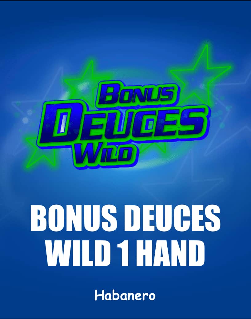 Bonus Deuces Wild 1 Mano - Modo Demo Gratis y Juega en Línea