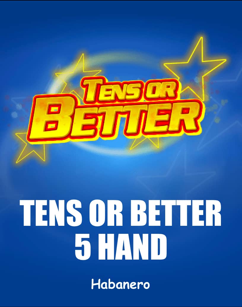 Play Tens or Better 5 Hand - Free Demo Mode & Play Online