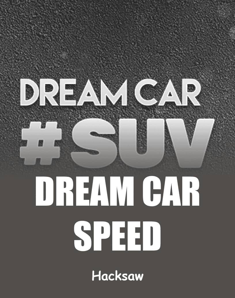 Dream Car SUV Slot - Hrajte o skutečné peníze nebo zdarma v demo verzi | TrustDice