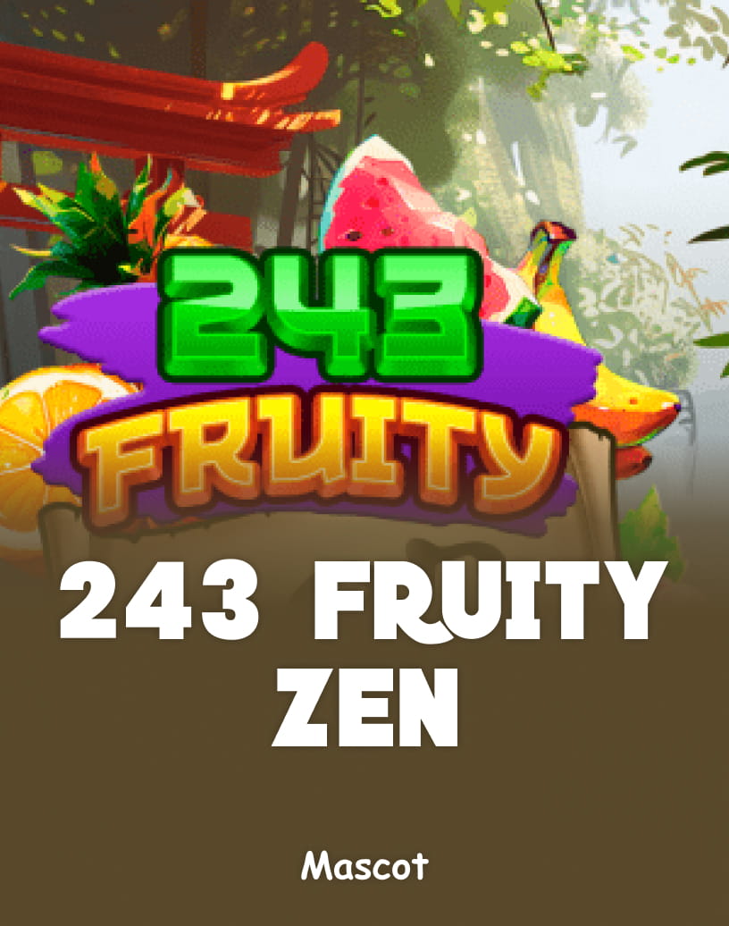 243 Fruity Zen - Chế Độ Demo Miễn Phí & Chơi Trực Tuyến