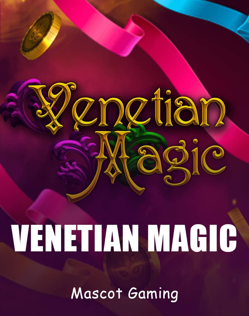 Venetian Magic - Free Demo Mode & Play Online