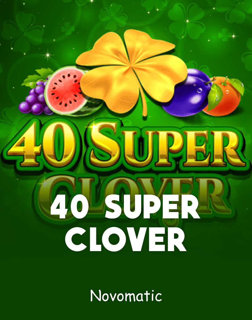 40 Super Clover Slots oleh N2Games - Mode Demo Gratis & Main Online