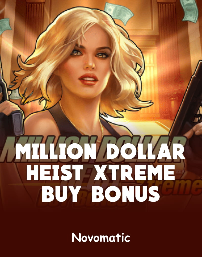 Milyon Dolarlık Soygun Xtreme Satın Alma Bonusu - Ücretsiz Demo Modu ve Çevrimiçi Oyna