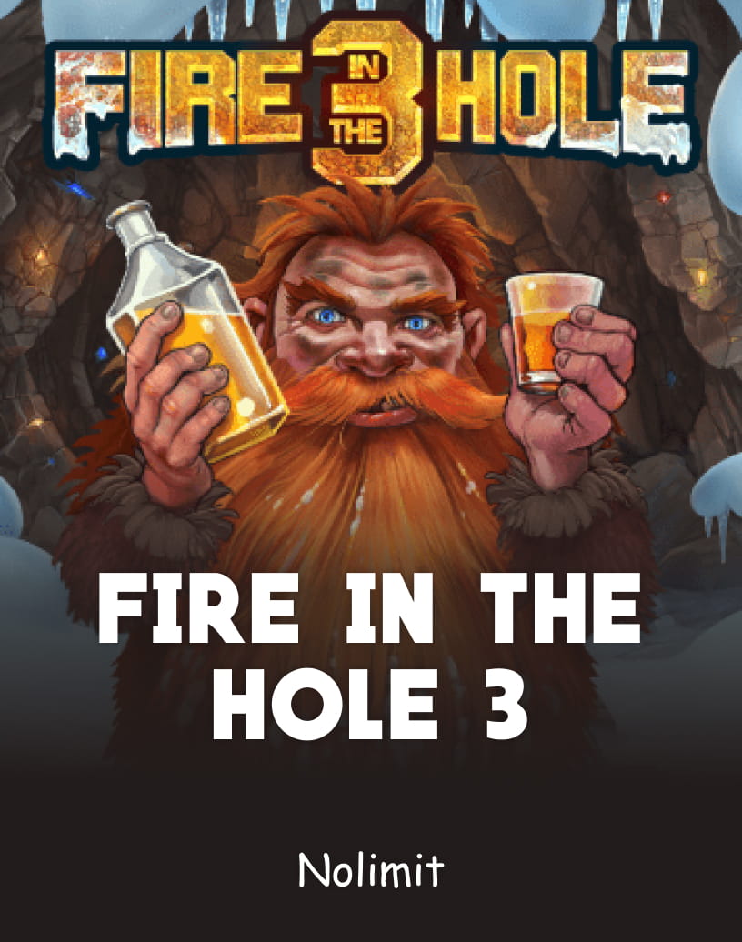 Nolimitによる「Fire In The Hole 3スロット」- 無料デモモード&オンラインプレイ