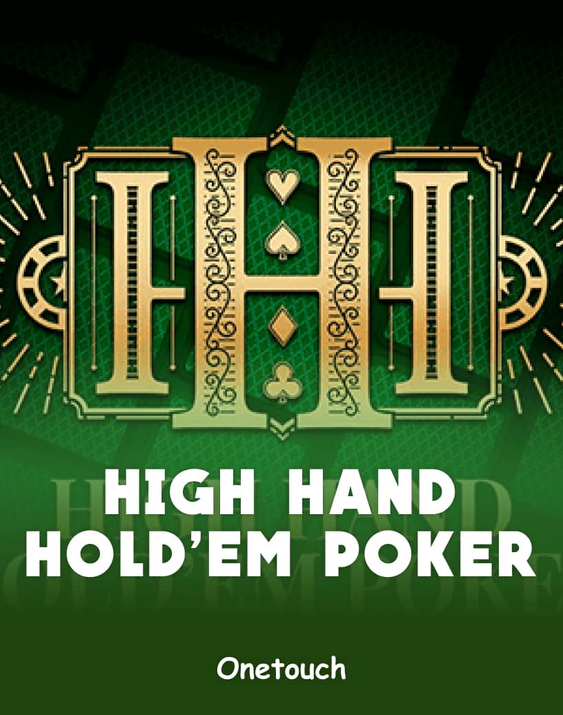 โป๊กเกอร์ High Hand Hold'em - โหมดทดลองเล่นฟรี & เล่นออนไลน์