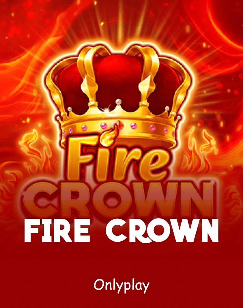 OnlyplayのFire Crownスロット - 無料デモモード＆オンラインプレイ