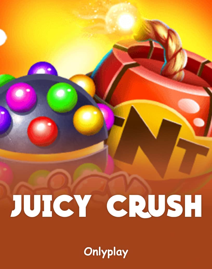 Explore Juicy Crush - Free Demo Mode & Play Online