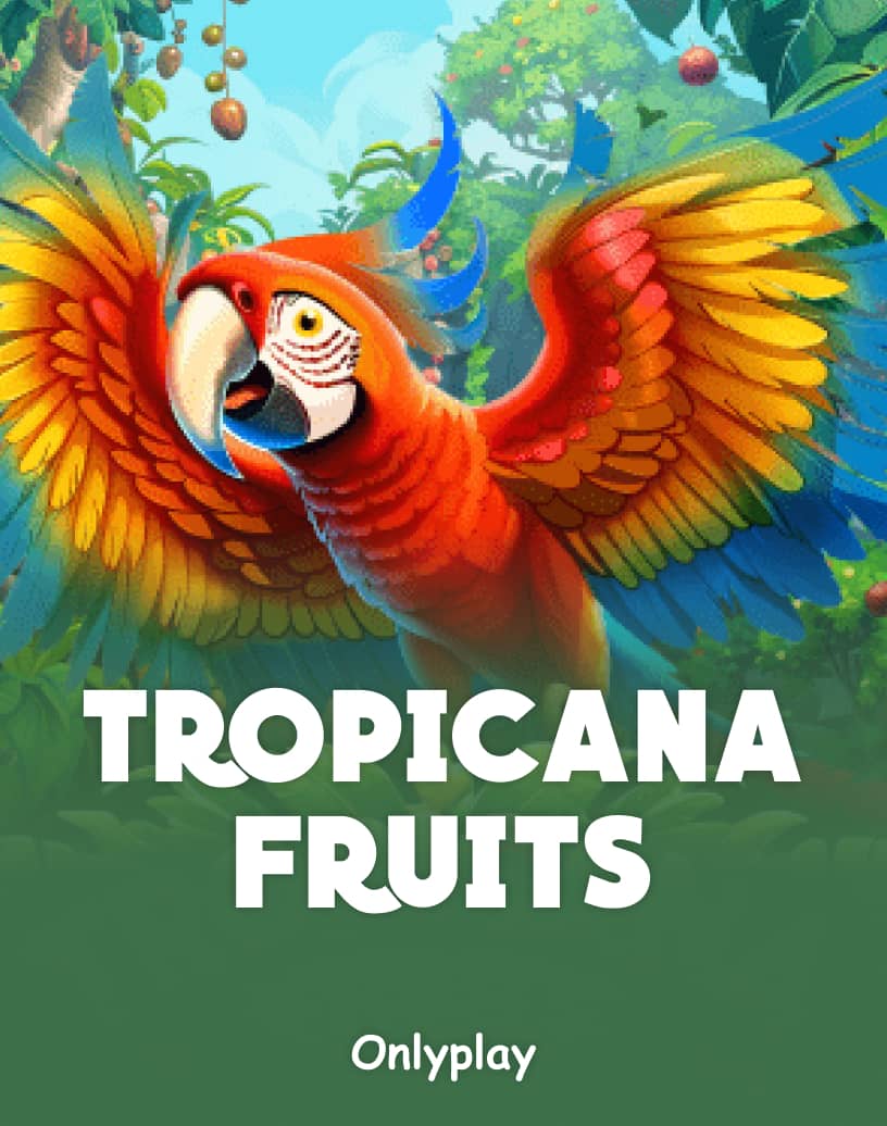 Tropicana Fruits - Free Demo Mode & Play Online