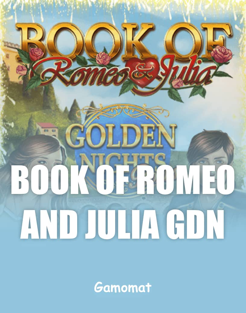 Book of Romeo and Julia GDN - Free Demo Mode & Play Online