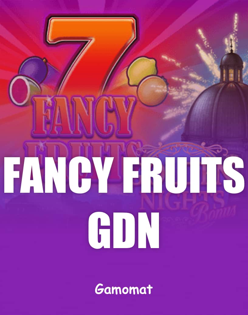 Fancy Fruits GDN - Mod Demo Gratuit & Joacă Online