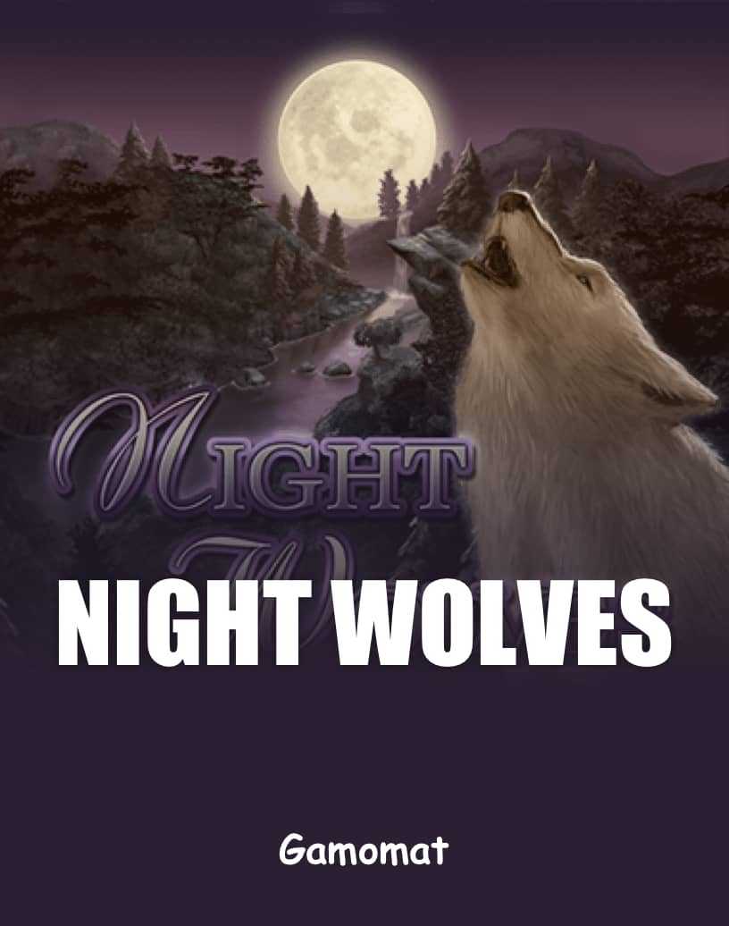 Discover Night Wolves - Free Demo Mode & Play Online