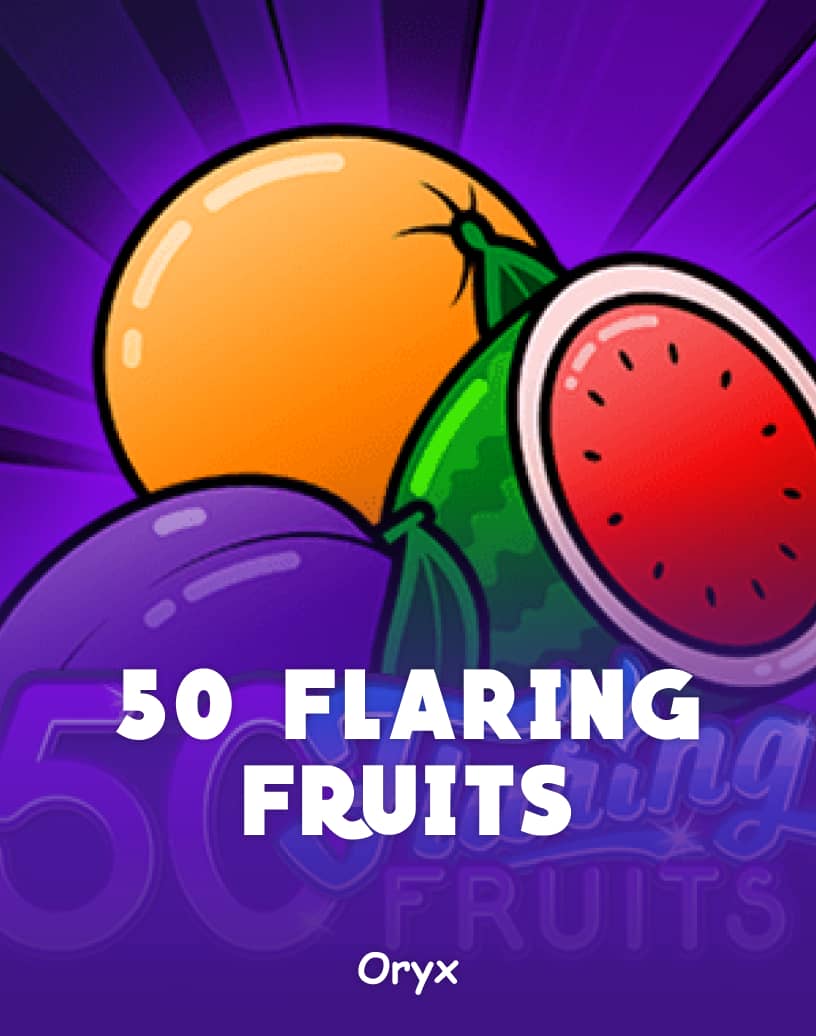 Explore 50 Flaring Fruits - Free Demo Mode & Play Online