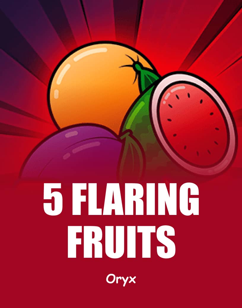 5 Flaring Fruits - Chế Độ Demo Miễn Phí & Chơi Trực Tuyến