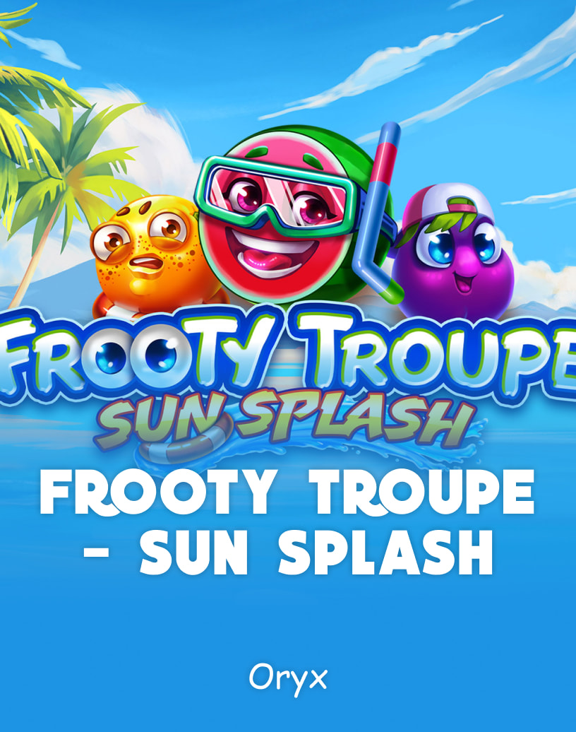 Frooty Troupe - Sun Splash Slots od Oryx - Zdarma Demo Režim & Hrajte Online