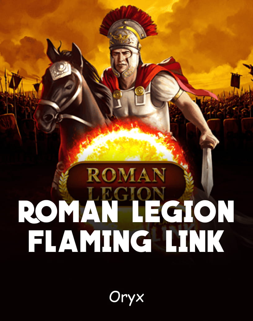 Slot Roman Legion Flaming Link oleh Oryx - Mode Demo Gratis & Main Online