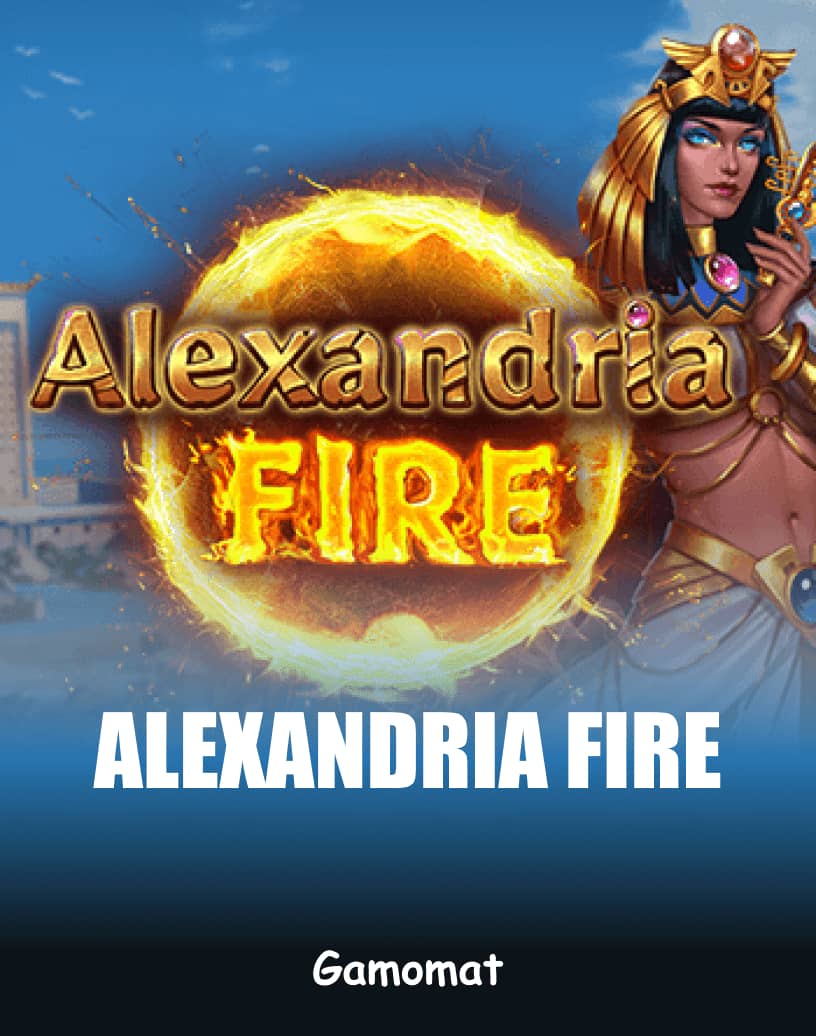 Alexandria Fire - Modalità Demo Gratuita e Gioca Online