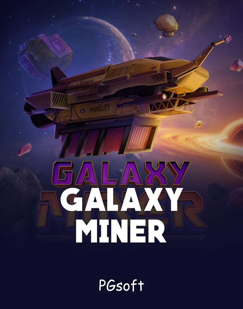 Pgsoft tarafından geliştirilen Galaxy Miner Slots - Ücretsiz Demo Modu ve Çevrimiçi Oyna