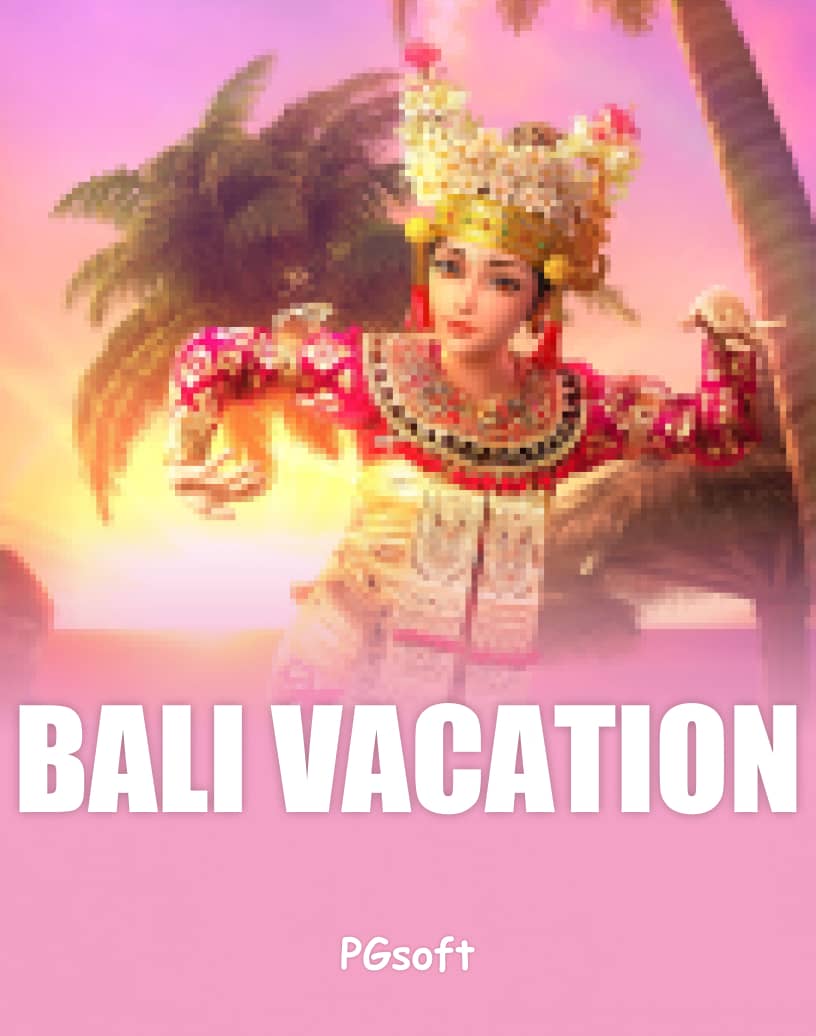 Bali Vacation Slot - Spielen Sie um echtes Geld oder im kostenlosen Demo-Modus | TrustDice