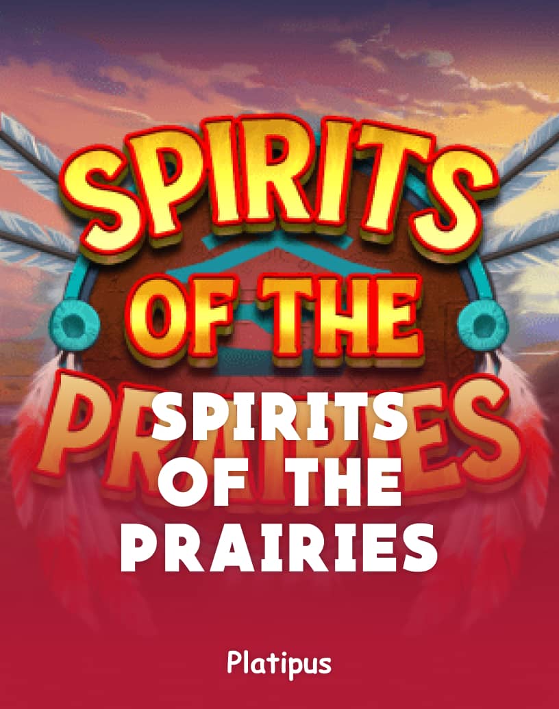 Spirits of the Prairies - Free Demo Mode & Play Online
