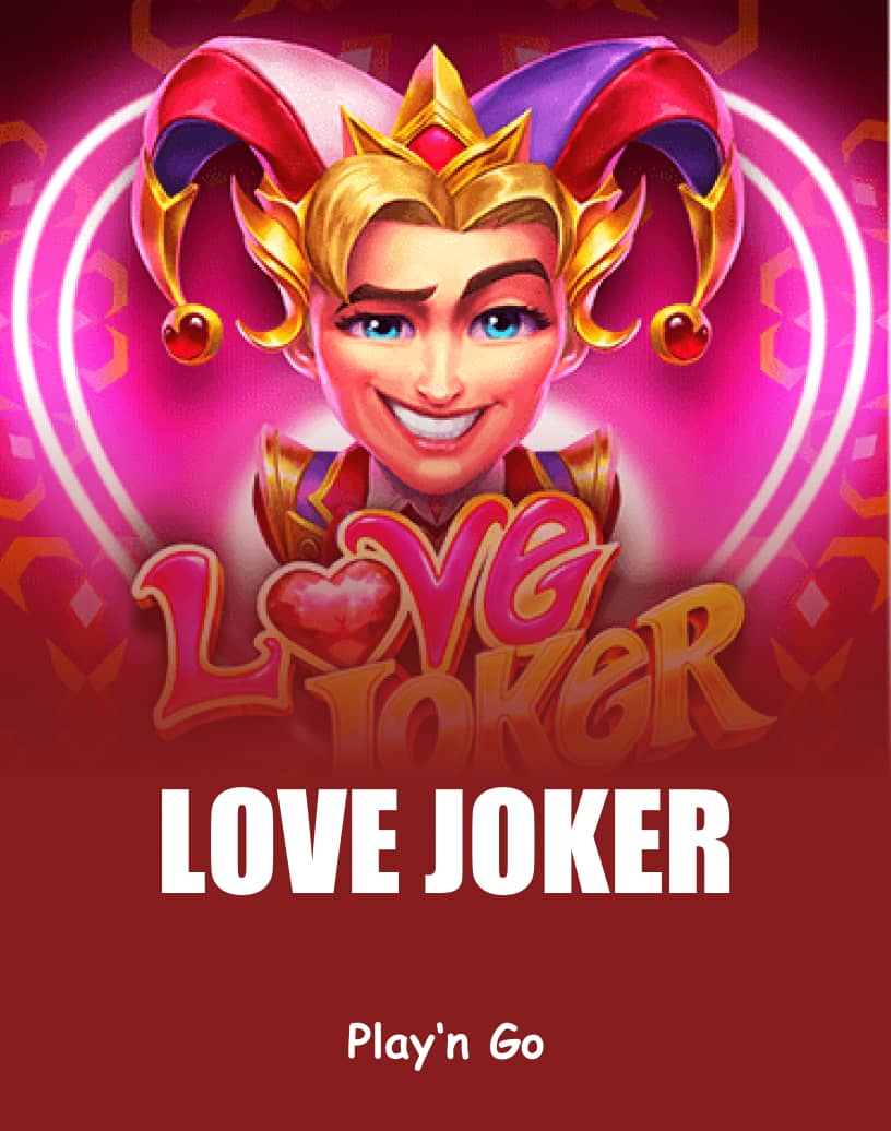 Love Joker Slot - Spela för Riktiga Pengar eller Gratis Demo | TrustDice
