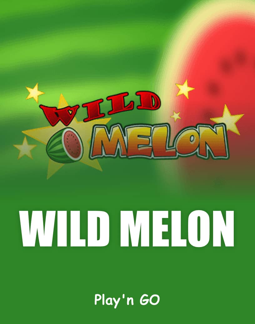 สล็อต Wild Melon - เล่นด้วยเงินจริงหรือทดลองเล่นฟรี | TrustDice