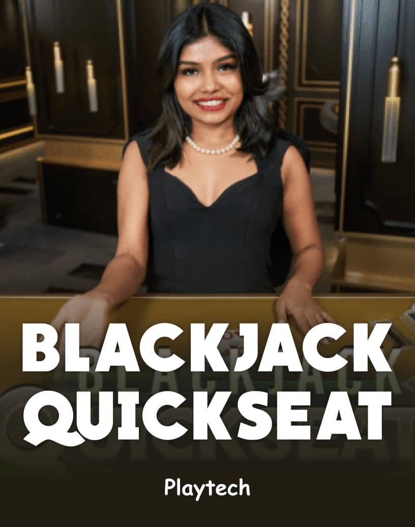 Explore Blackjack Quickseat - Free Demo Mode & Play Online