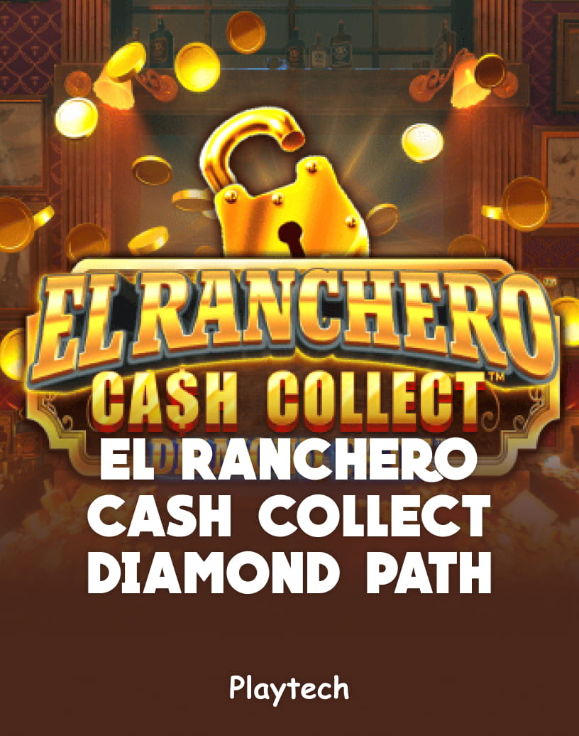 El Ranchero Cash Collect Diamond Path 老虎機 - 真錢遊戲或免費試玩 | TrustDice