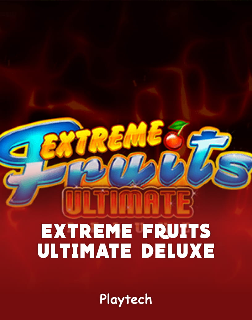 Extreme Fruits Ultimate Deluxe Slot - Gioca con Denaro Reale o in Demo Gratuita | TrustDice